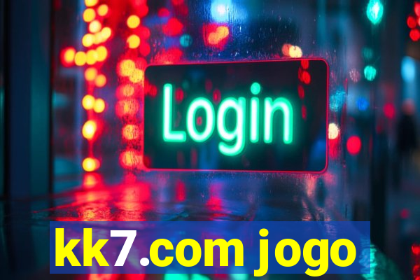 kk7.com jogo